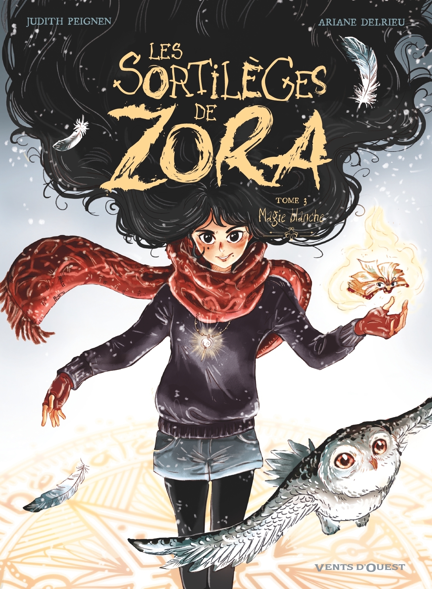 Les Sortilèges de Zora - Tome 3 - Magie blanche (BD)