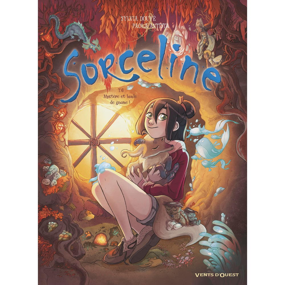 Sorceline - Tome 06 - Mystère et boule de gnome ! (BD)
