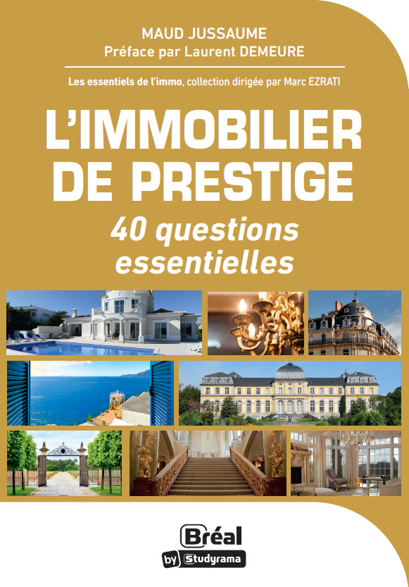 L'immobilier de prestige - 50 questions essentielles (Broché)
