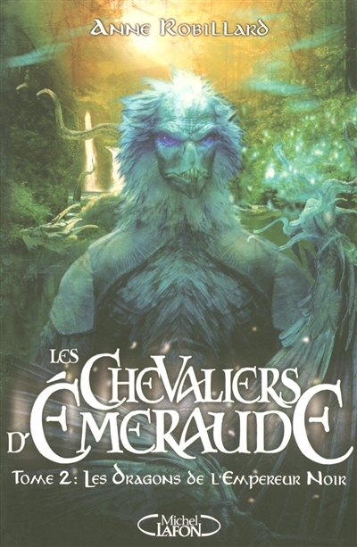 Les Chevaliers d'Emeraude Tome 2 Les dragons de l'empereur noir (Jeunesse)