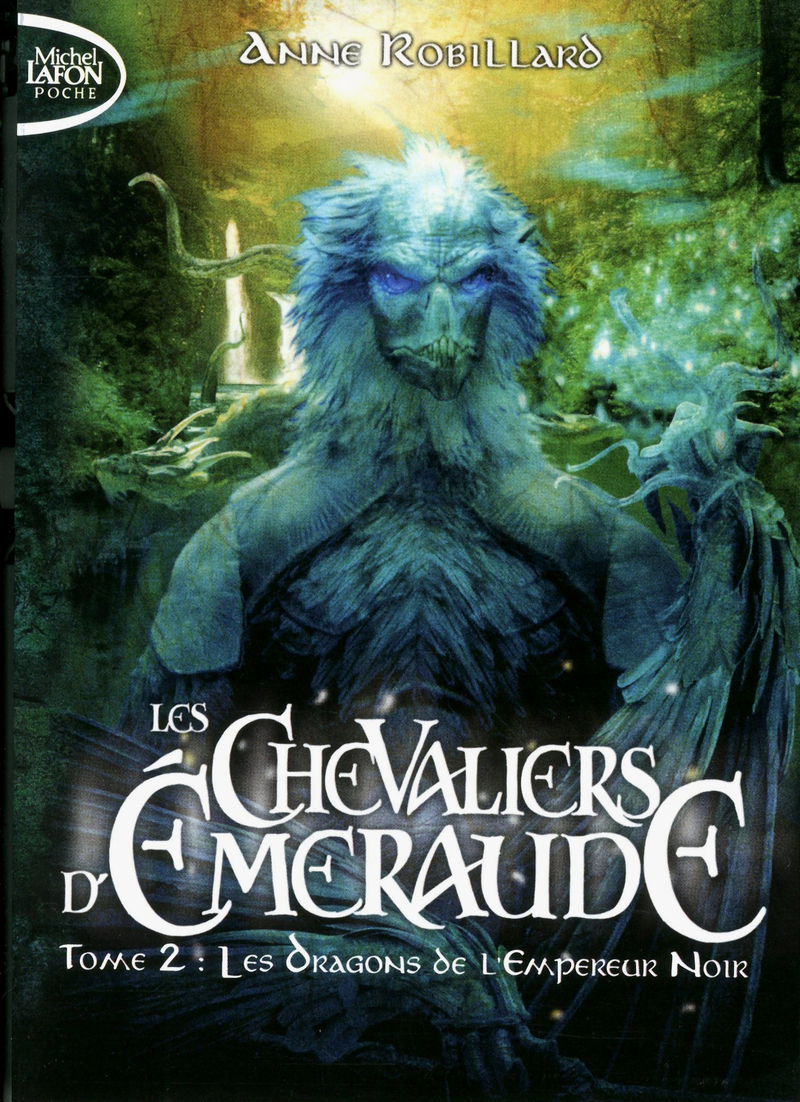 Les Chevaliers d'Emeraude - tome 2 Les dragons de l'empereur noir (Poche)