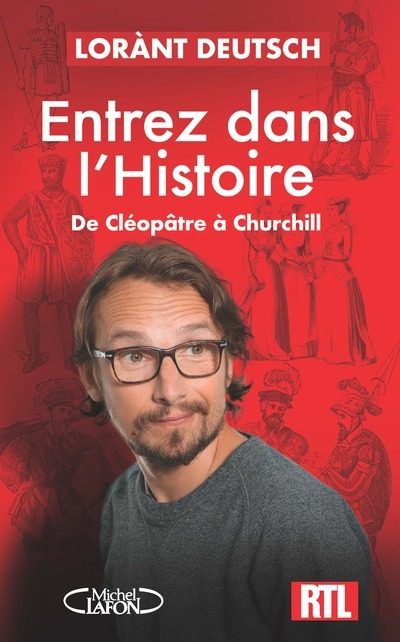 Entrez dans l'Histoire (Broché)