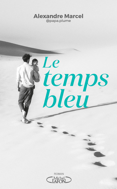 Le temps bleu (Grand format)