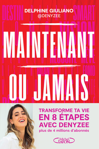 Maintenant ou jamais - La méthode en 8 étapes pour transformer ta vie (Broché)