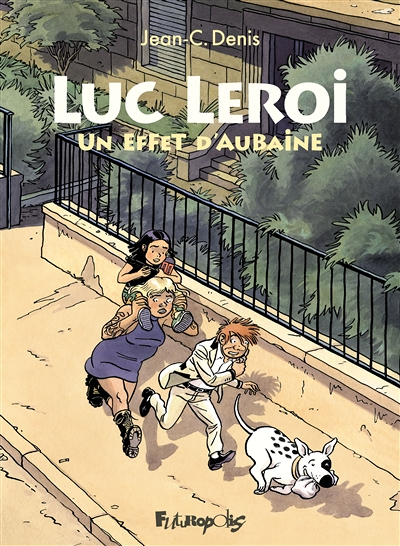 Luc Leroi - Un effet d'aubaine (BD)