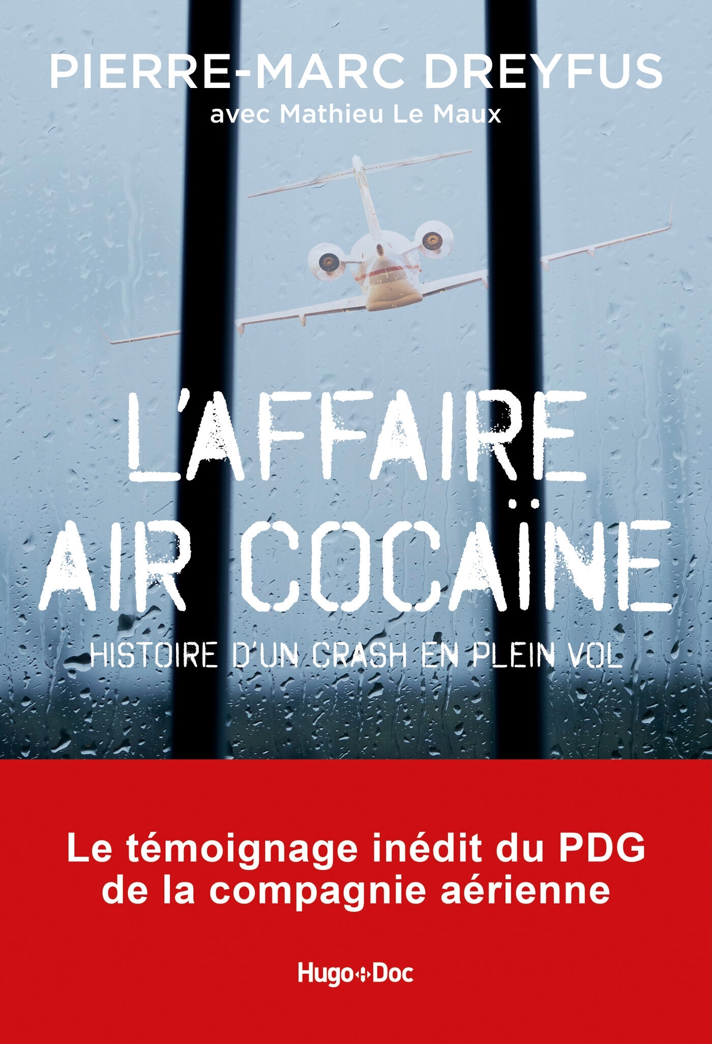 Affaire Air Cocaïne - L'histoire d'un crash en plein vol (Broché)