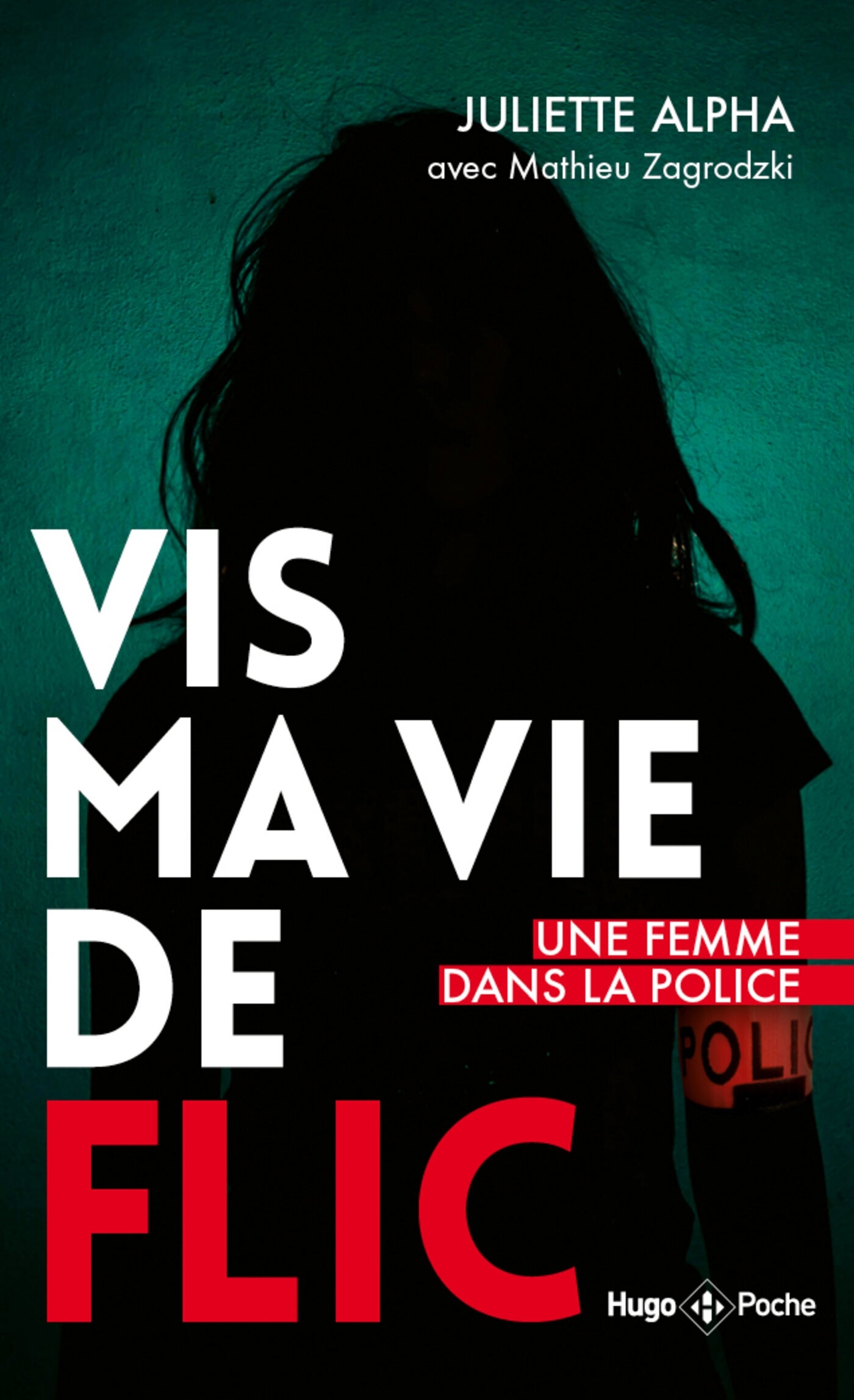 Vis ma vie de flic - version enrichie - poche (Poche)