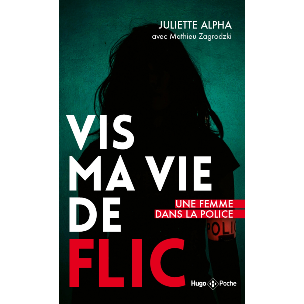 Vis ma vie de flic - version enrichie - poche (Poche)