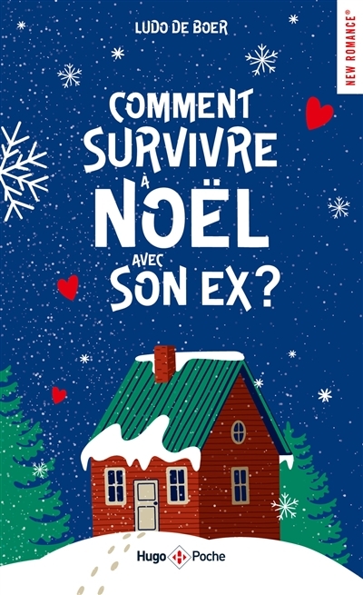 Comment survivre à Noël avec son ex ? - Romance de Noël (Poche)