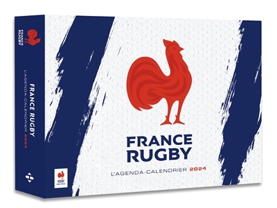 Agenda - Calendrier Officiel du XV de France 2024 (Broché)
