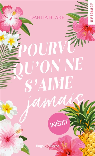 Pourvu qu'on ne s'aime jamais (Poche)
