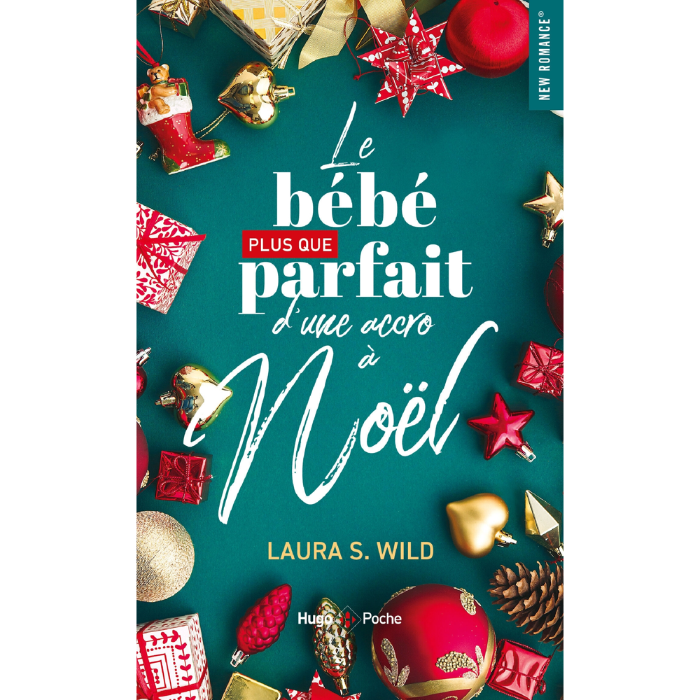 Le bébé plus que parfait d'une accro à Noël - Romance de Noël (Poche)