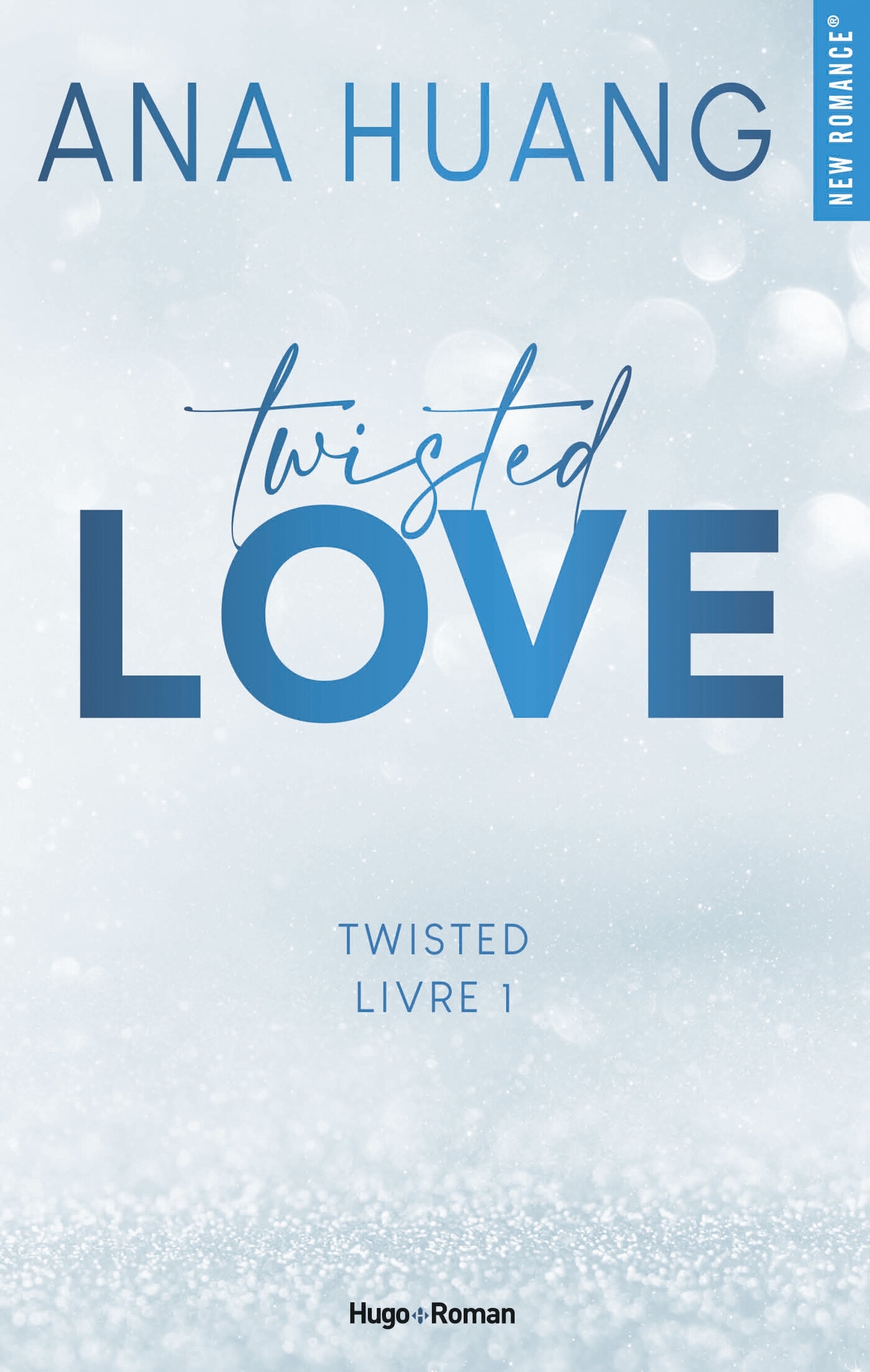 Twisted Love - Tome 1 - Love (Broché)