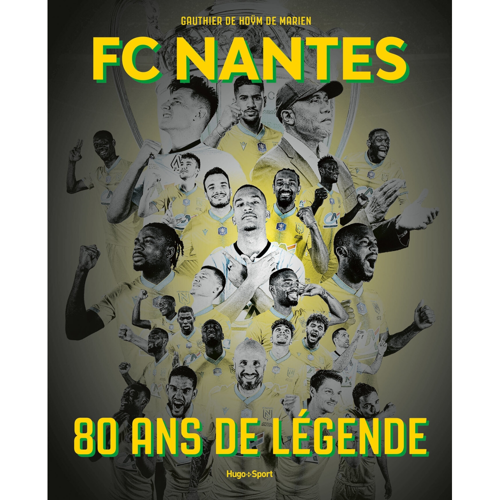 FC Nantes - 80 ans de légende (Broché)