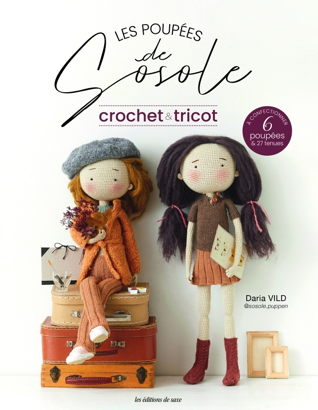 Les poupées de Sosole - Crochet & tricot (Broché)