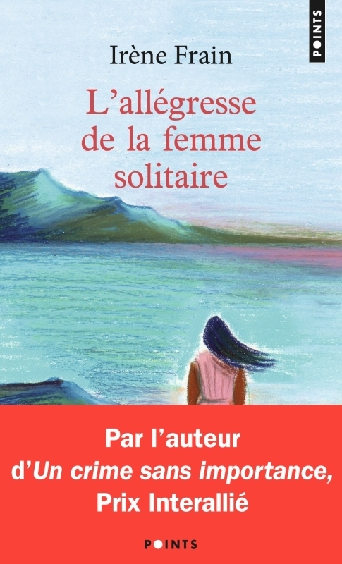 L'Allégresse de la femme solitaire (Poche)