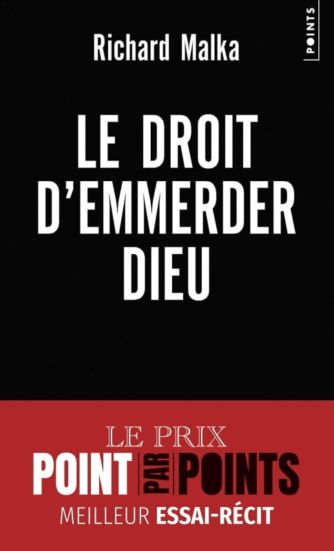 Le Droit d'emmerder Dieu (Poche)