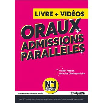 Oraux : Admissions parallèles (Broché)