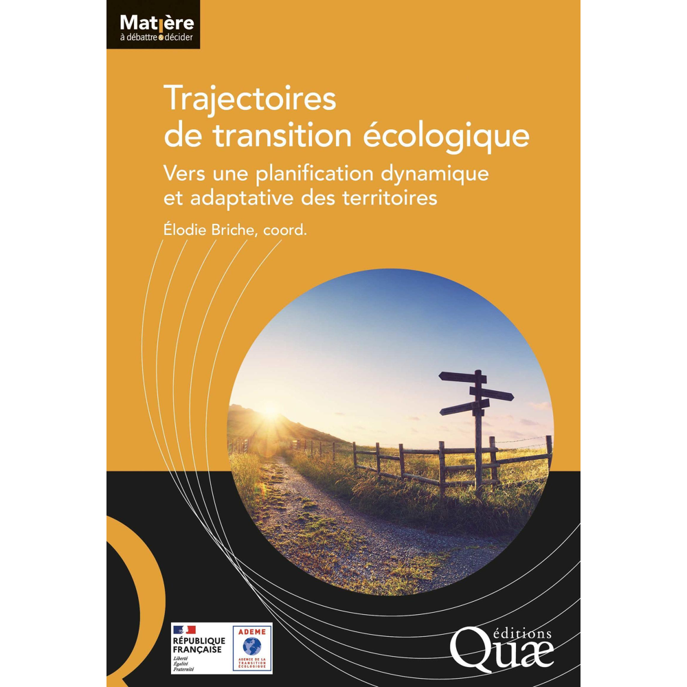 Trajectoires de transition écologique - Vers une planification dynamique et adaptative des territoir