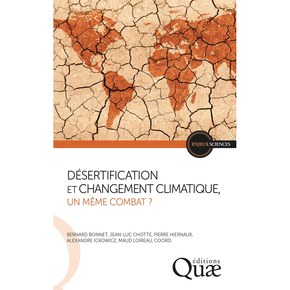 Désertification et changement climatique, un même combat ? (Poche)