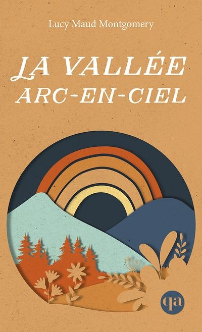 La vallée arc-en-ciel (Anne 7) (Poche)
