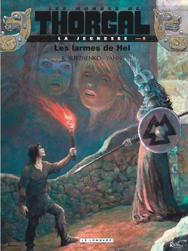 La Jeunesse de Thorgal - Tome 9 - Les larmes de Hel (BD)