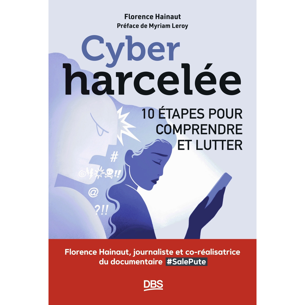 Cyberharcelée - 10 étapes pour comprendre et lutter (Broché)