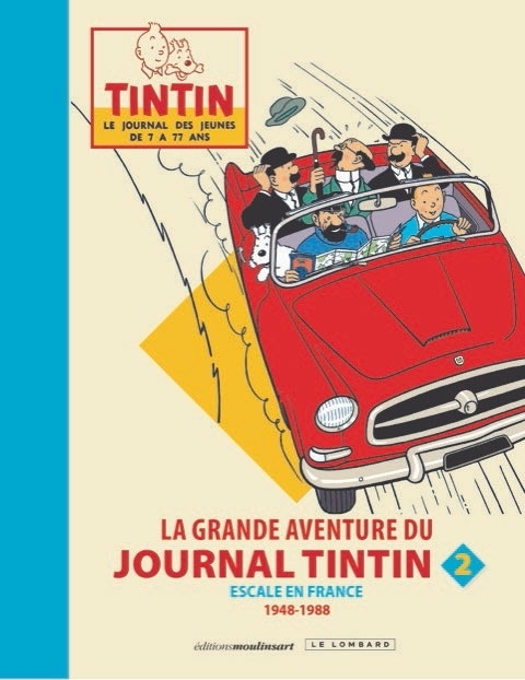 La grande aventure du journal Tintin - Tome 2 (BD)
