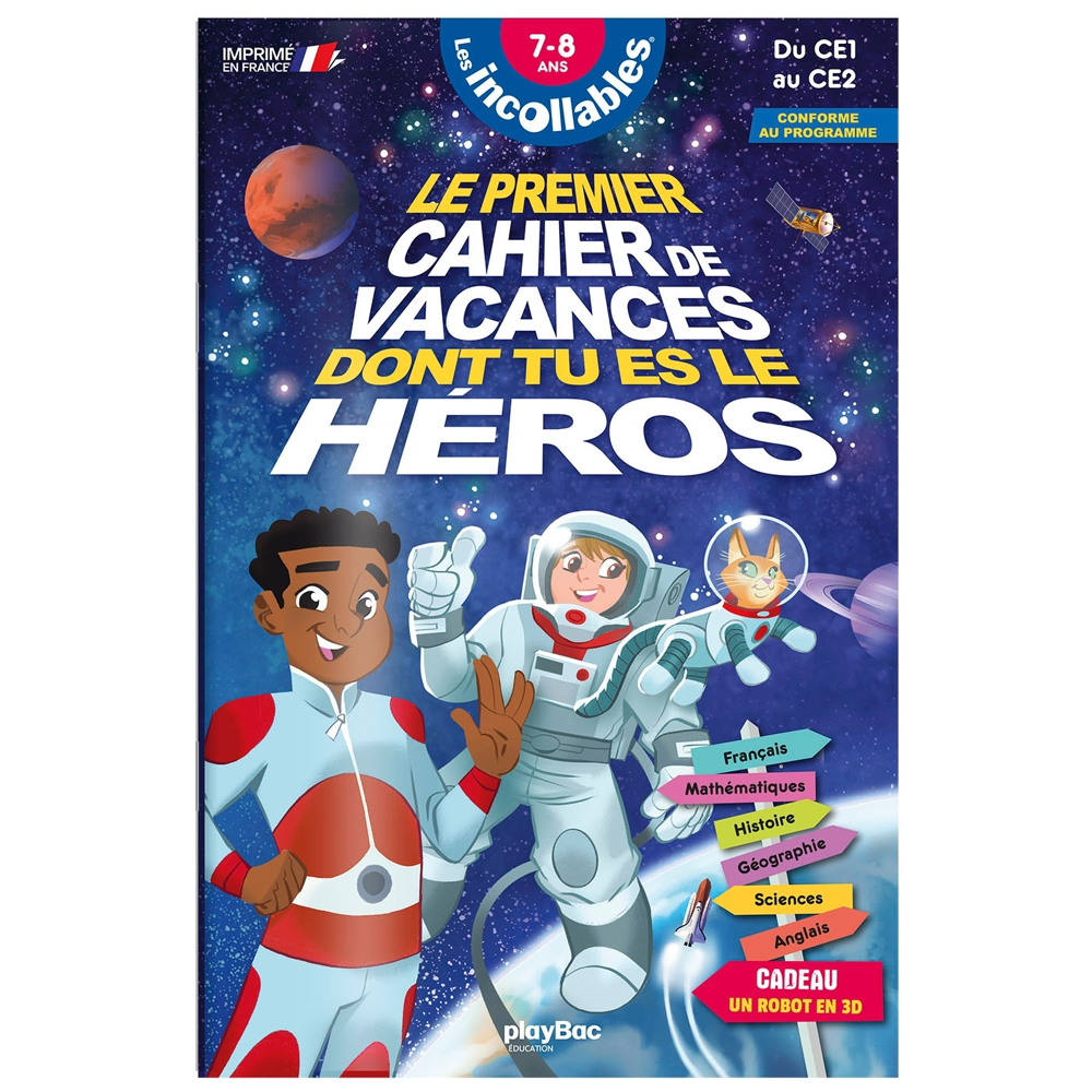 Cahier de vacances dont tu es le héros - Les incollables - CE1 au CE2 - 7/8 ans (Broché)