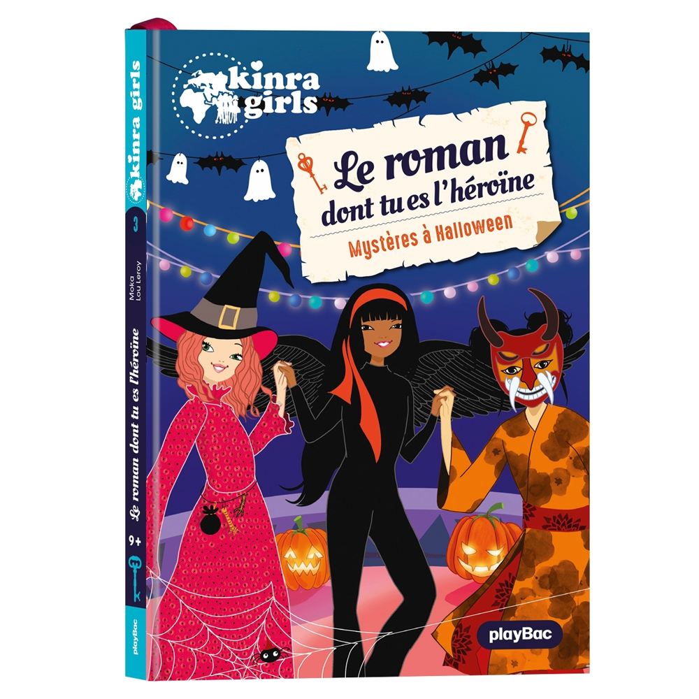 Kinra Girls - Roman dont tu es l'héroïne - Mystère à Halloween - Tome 3 (Poche)