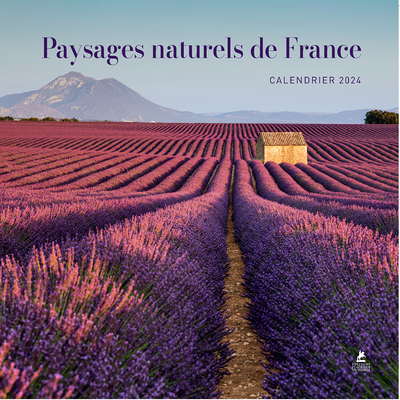 Calendrier paysages naturels de France 2024 (Relié)
