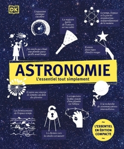 Astronomie - l'essentiel tout simplement édition compacte (Broché)