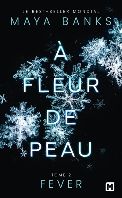 À Fleur de peau, Tome 2 : Fever (Poche)
