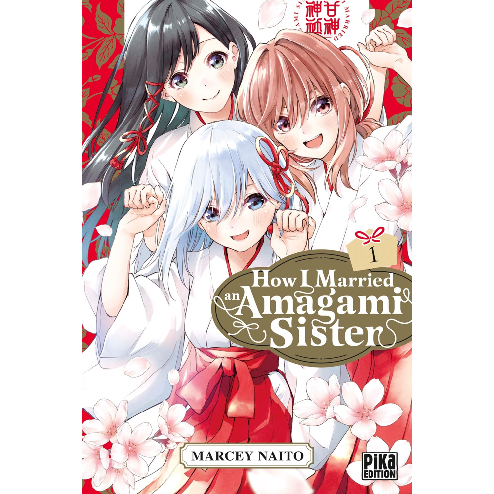 How I Married an Amagami Sister Tome 1 (Manga)