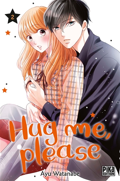 Hug me, please Tome 2 (Manga)