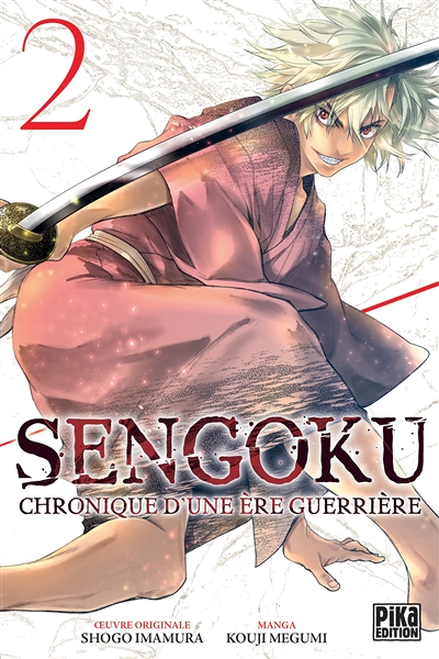 Sengoku Tome 2 - Chronique d'une ère guerrière (Manga)
