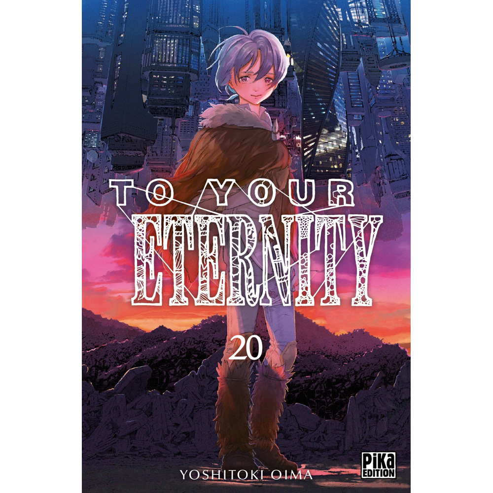 To Your Eternity Tome 20 (Manga)