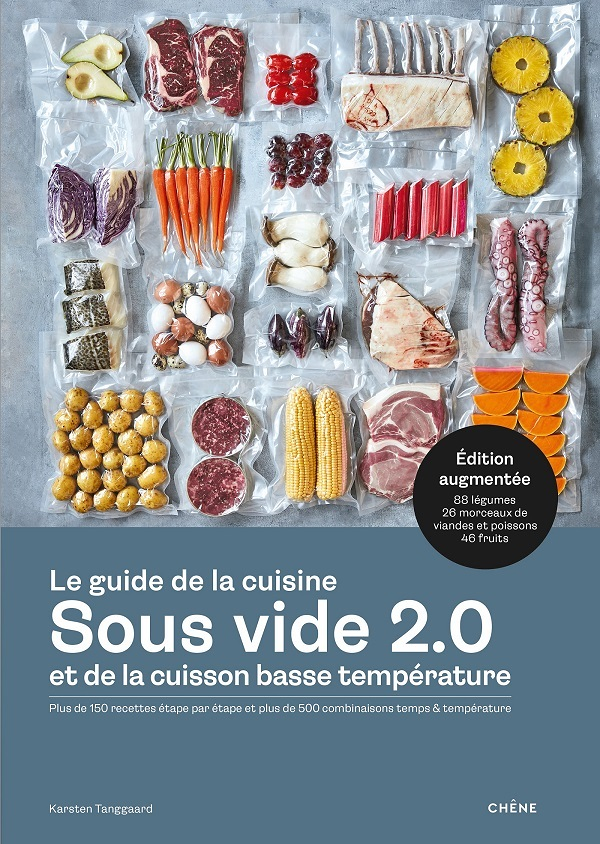 Le guide de la cuisine sous vide et de la cuisson basse température 2.0 (Broché)