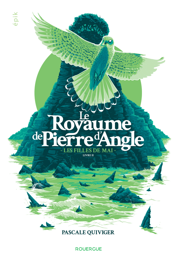 Le royaume de Pierre d'Angle - Livre 2 - Les filles de mai (Jeunesse)