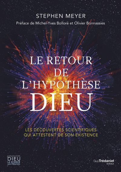 Le retour de l'hypothèse Dieu (Broché)