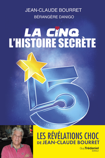 La Cinq, L'histoire secrète (Broché)