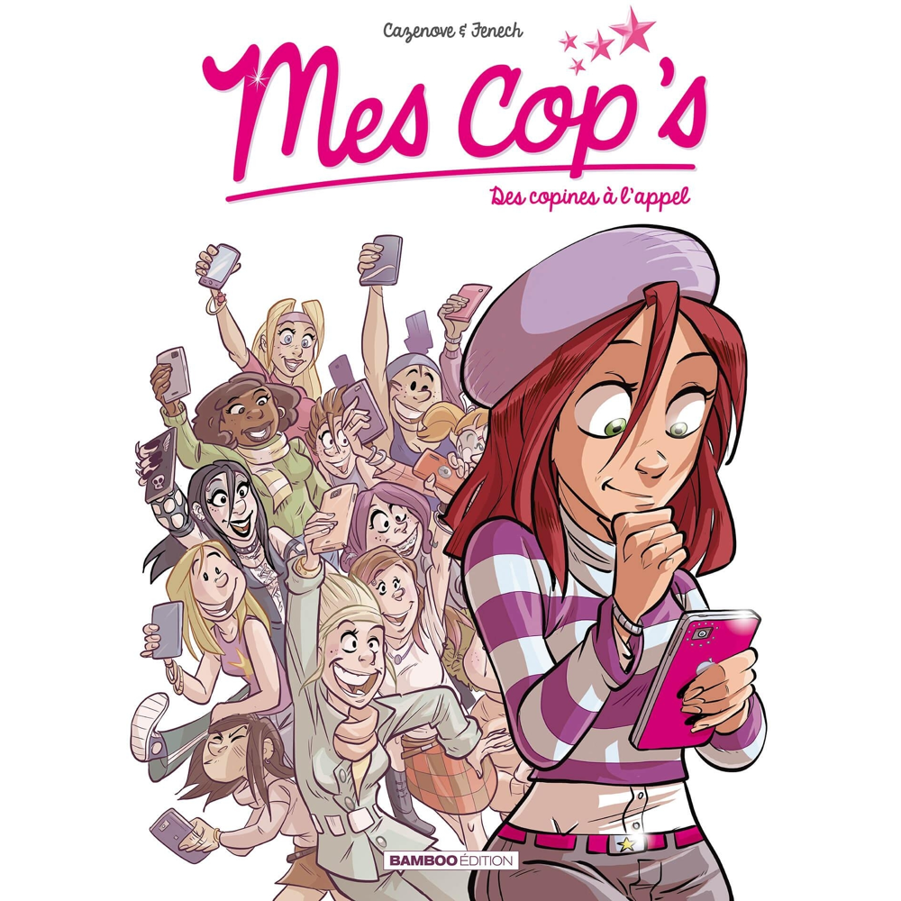 Mes cop's - Tome 1 - Des copines à l'appel (BD)