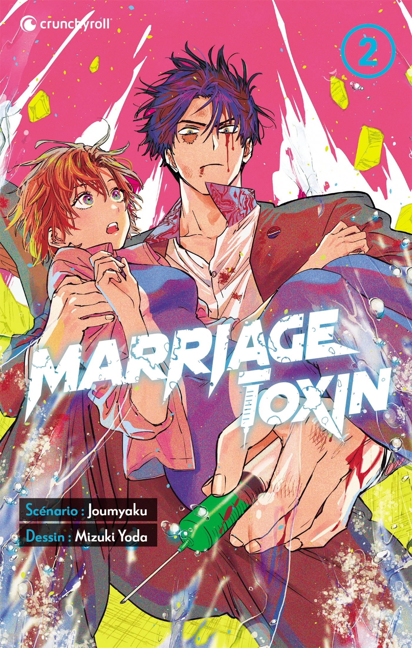 Marriage Toxin Tome 2 (Manga)