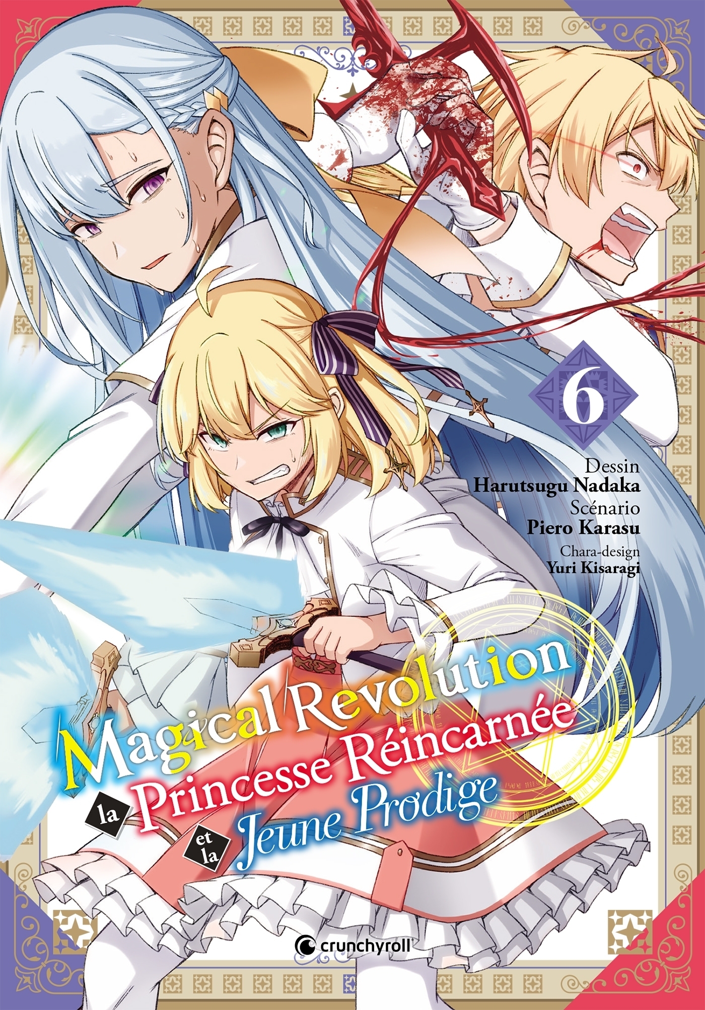 MAGICAL REVOLUTION Tome 06 (Manga)