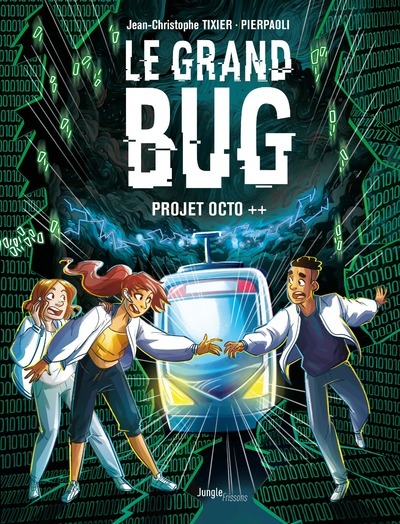 Le Grand bug - Tome 1 (BD)