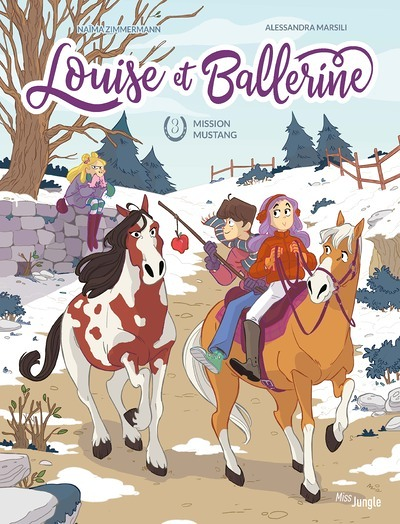 Louise et Ballerine - Tome 3 Mission Mustang (BD)