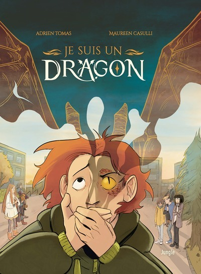 Je suis un dragon - Tome 1 (BD)