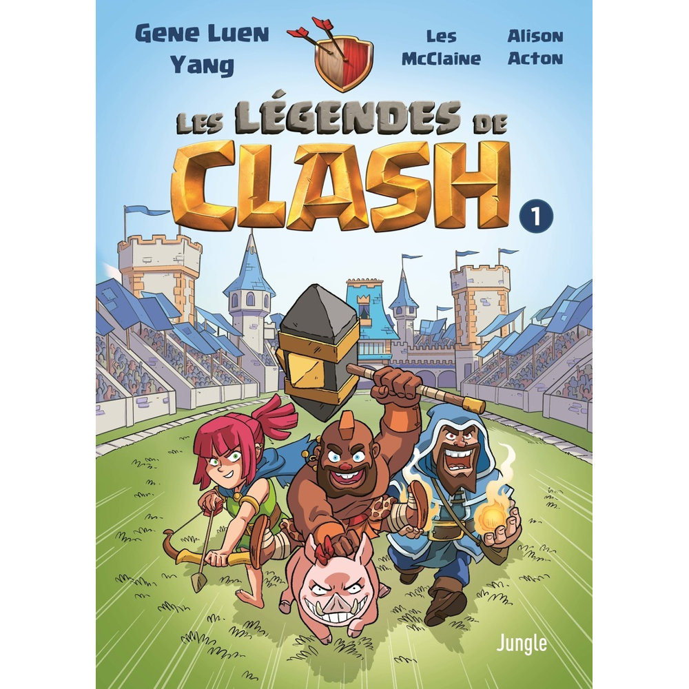 Les Légendes de Clash - Tome 1 (BD)