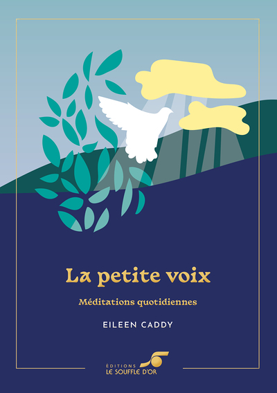 La Petite Voix – Édition collector - Méditations quotidiennes (Relié)