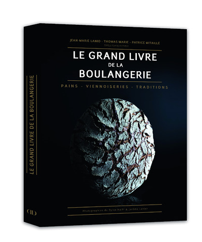 Le Grand Livre de la Boulangerie (Cartonné)
